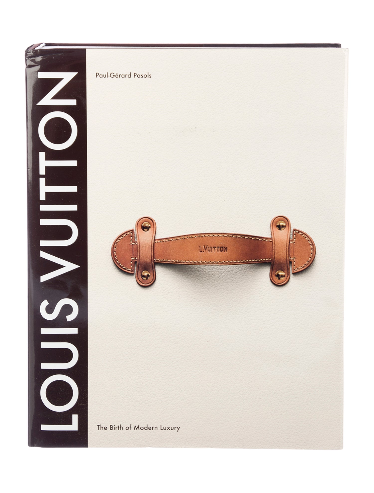 Abrams Louis Vuitton: The Birth of Modern Luxury Updated Edition