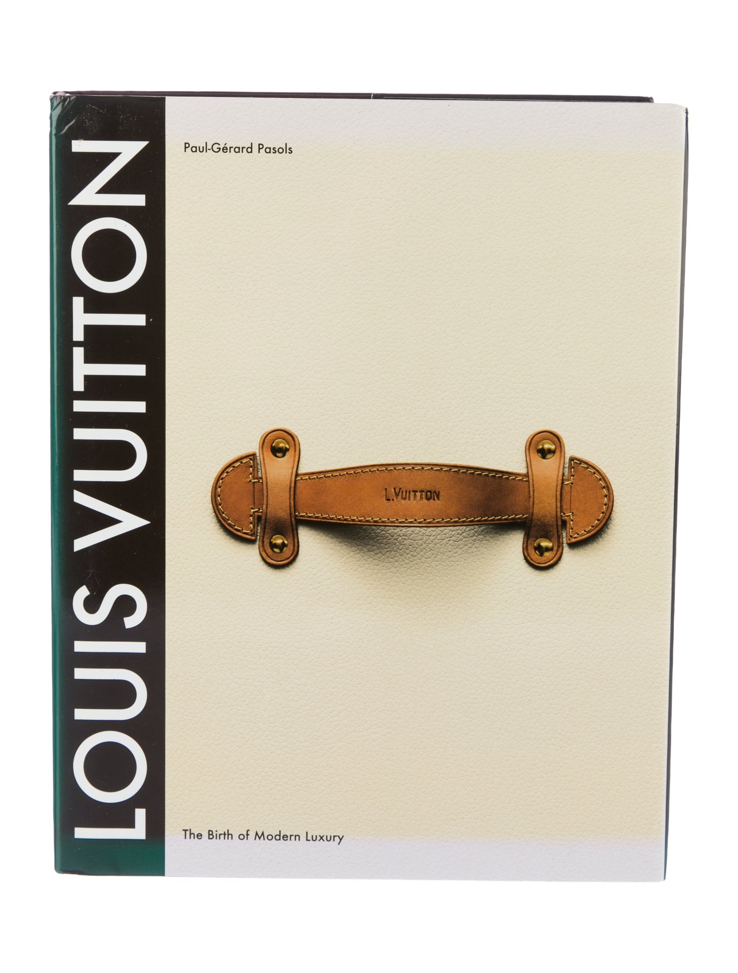 Abrams Louis Vuitton: The Birth of Modern Luxury