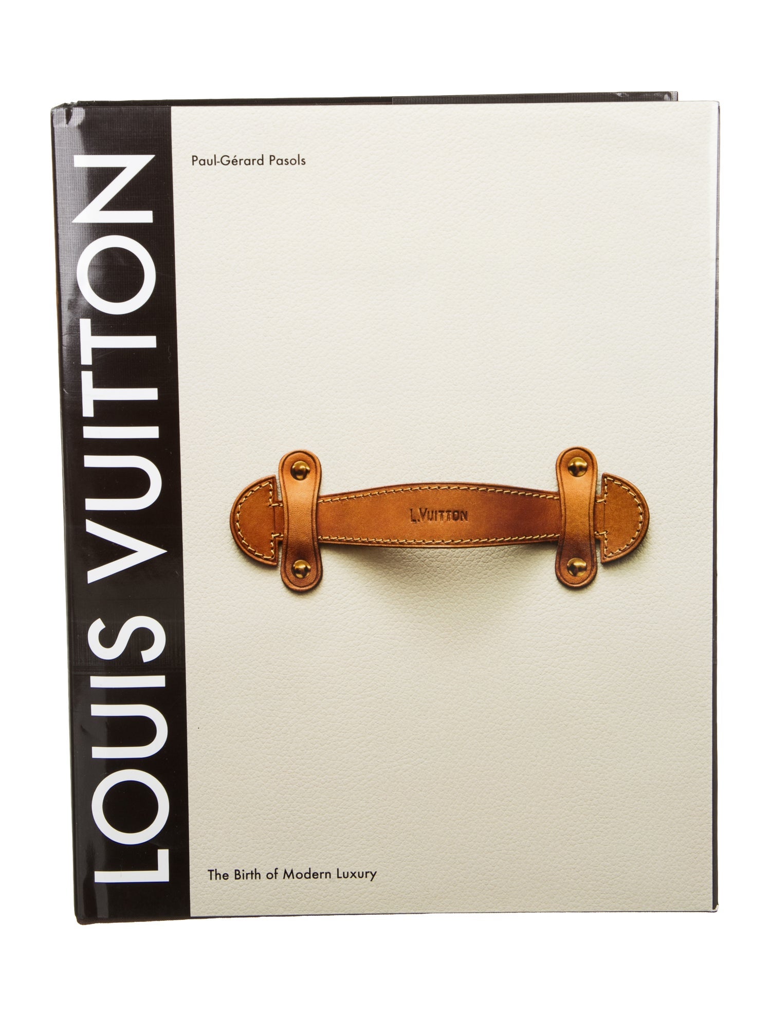 Abrams Louis Vuitton: The Birth of Modern Luxury