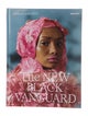 Aperture Foundation The New Black Vanguard: Edited by Antwaun Sargent