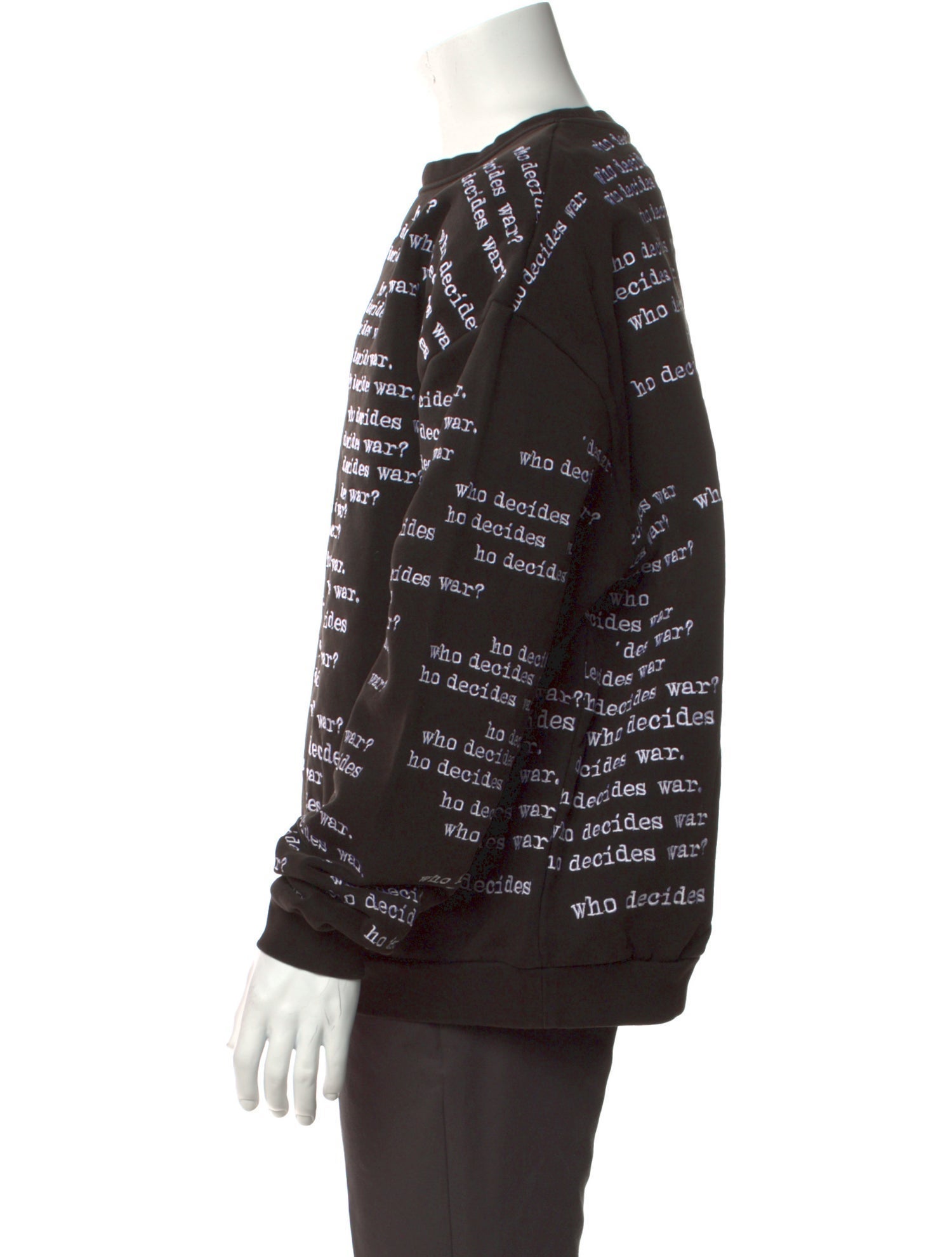 Who Decides War Printed Crew Neck Pullover